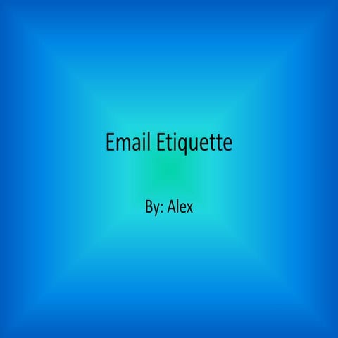 Email Etiquette