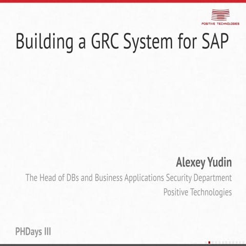 Alexey Yudin. Building a GRC System for SAP