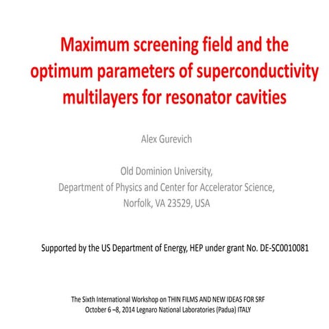 Alex gurevich maximum screening fields and the optimum parameters of ...