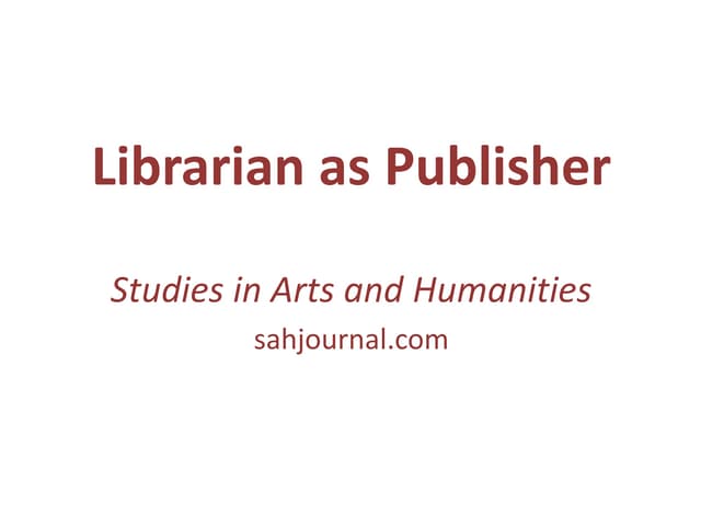 Librarian as publisher