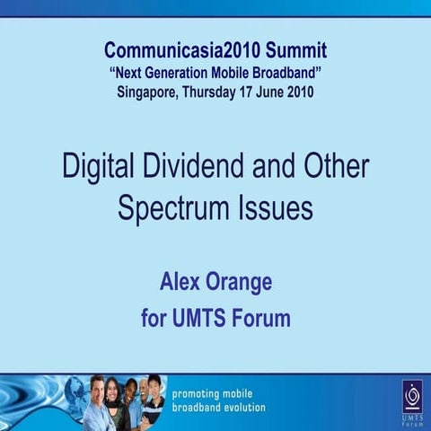 Alex orange digital dividend and other spectrum issues