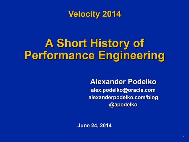 A Short History of Performance Engineering