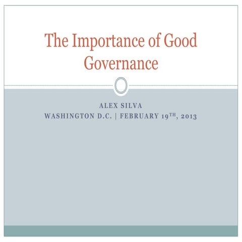Alex silva   the importance of good governance - corporate governance in mf b...
