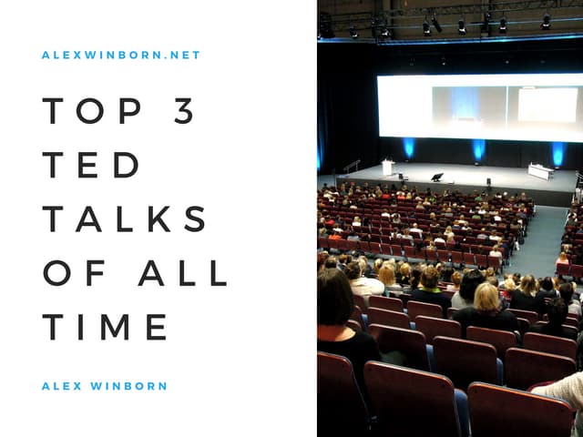 The Top 3 Ted Talks of All Time