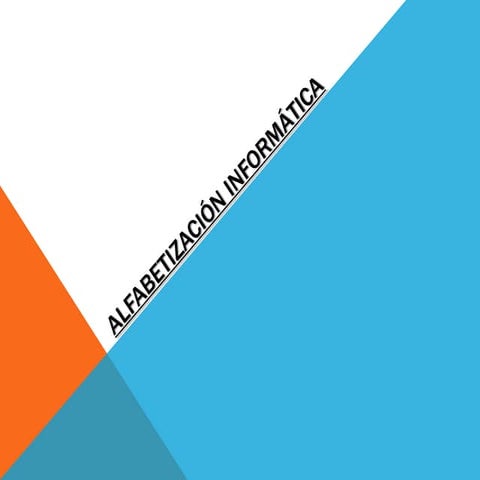 Alfabetización Informática