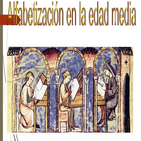 Alfabetización en la Edad Media