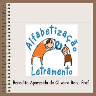 AlfabetizaçãO E Letramento