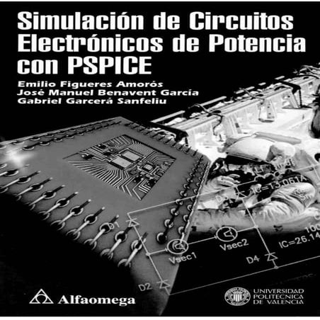  simulacion de_circuitos_electronicos_de_potencia_con_pspice