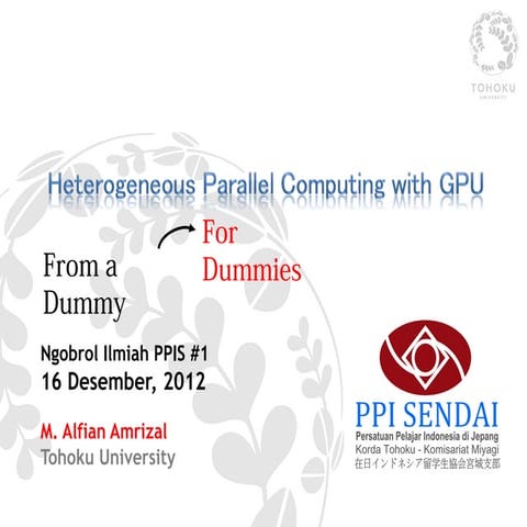 Heterogeneous Parallel Computing with GPU