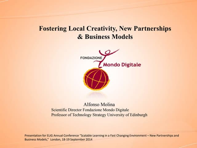 Fostering Local Creativity, New Partnerships & Business Models 