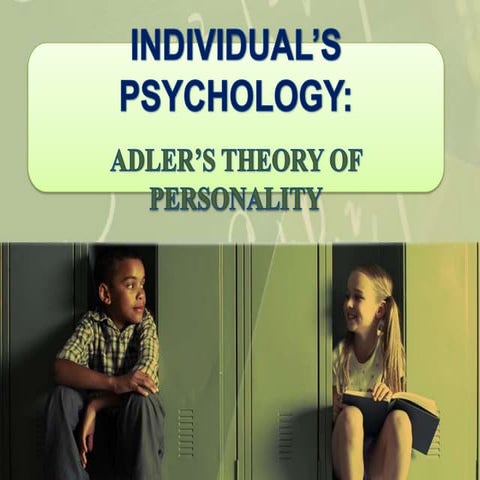 alfred adler(adlerian theory)