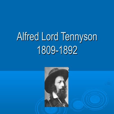 Alfred lord tennyson