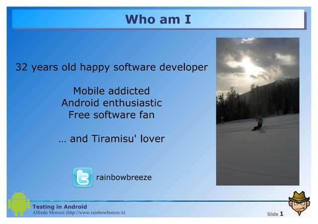 Testing in Android: automatici, di integrazione, TDD e scenari avanzati