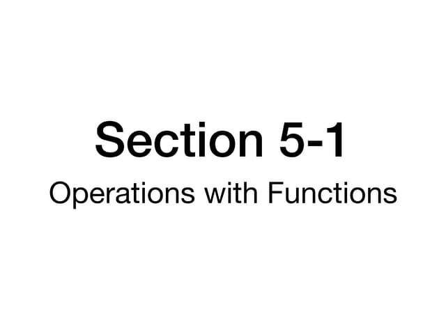 Algebra 2 Section 5-1