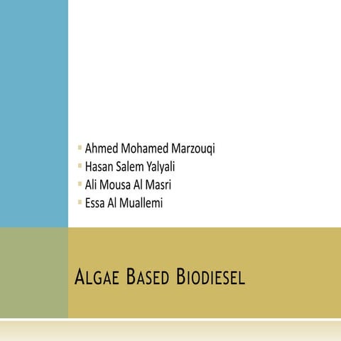 Algae based biodiesel