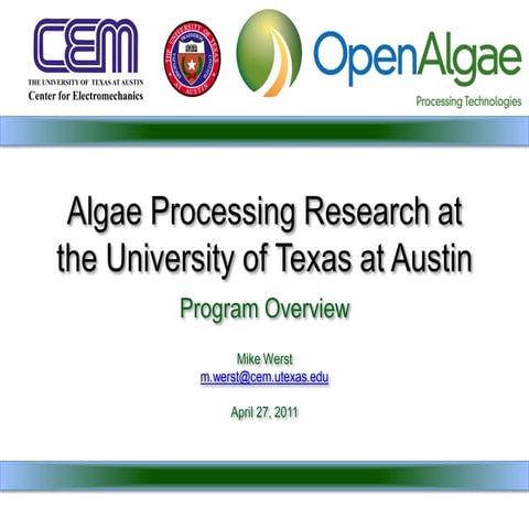 Algae processing research at the university of texas at austin   werst - apri...