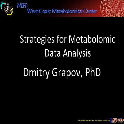 Intermediate Strategies for Metabolomic Data Analysis