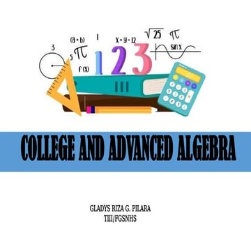 Algebra College and advance algebra week 1