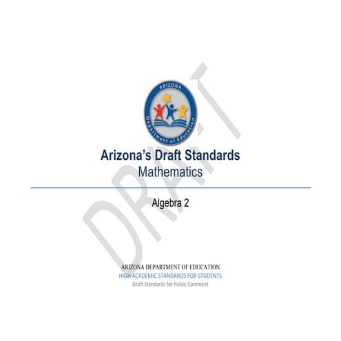 Algebra 2 Standards Math Draft August 2016.pdf