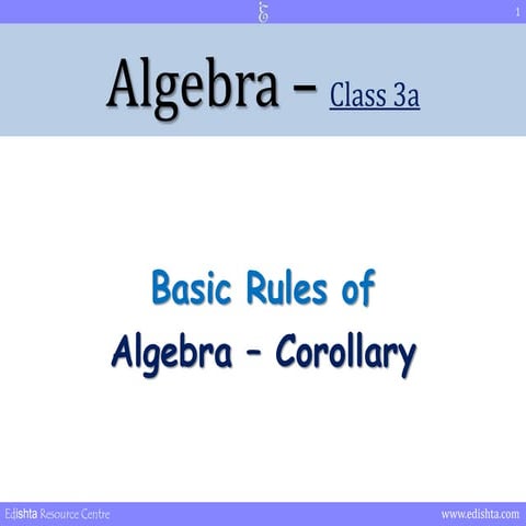 Algebra Rules -  Addition and Subtraction - Corollary