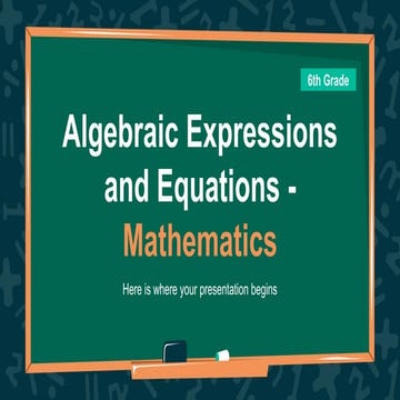 algebraic-expressions-and-equations-mathematics-6th-grade.pptx