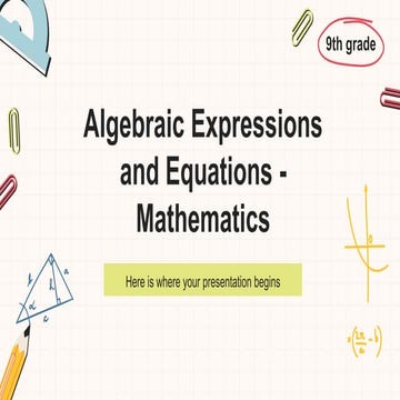 algebraic-expressions-and-equations-mathematics-9th-grade.pptx