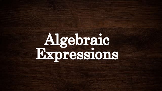 Algebraic expressions