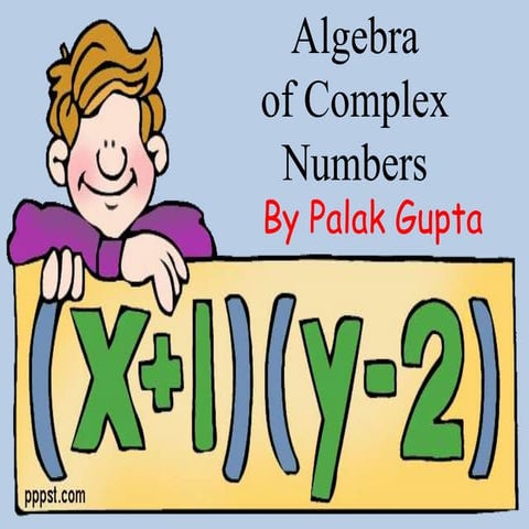 Algebra of complex numbers
