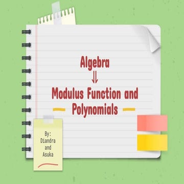 Algebra Presentation on Topic Modulus Function and Polynomials | PPT