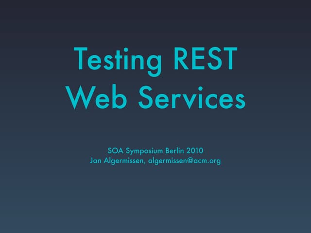 Testing REST Web Services