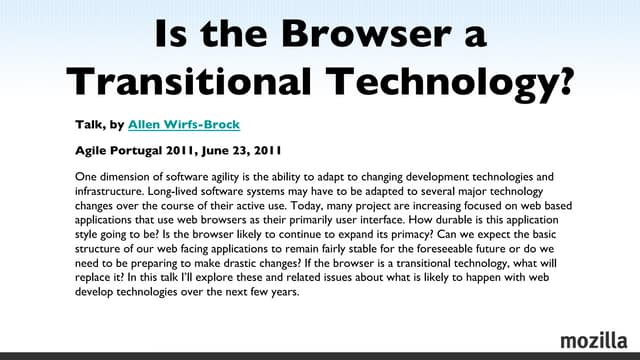 Is the Browser a Transitional Technology?