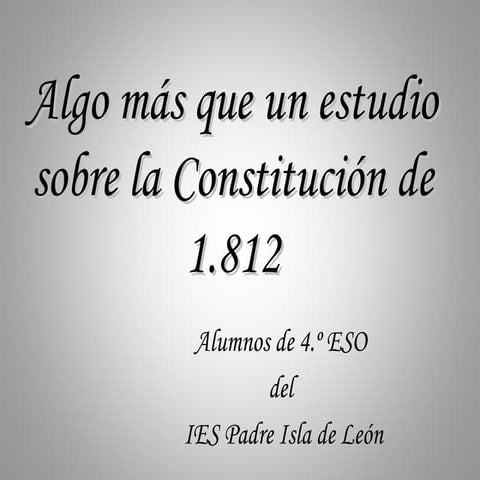 Algo más que la Constitución de 1812