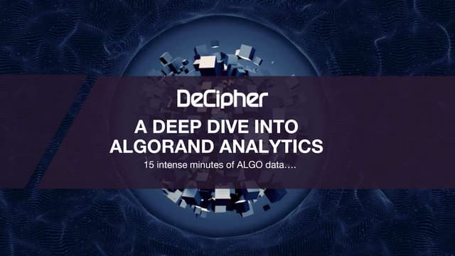 A Deep Dive into Algorand Analytics