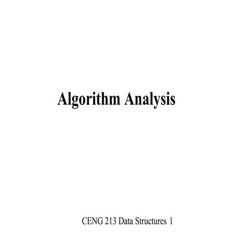 Algorithm analysis | PPT