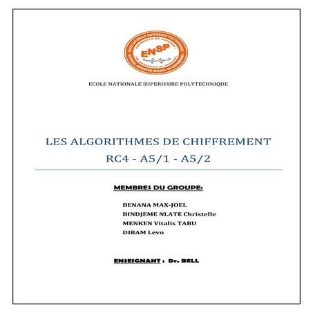 Algorithme de chiffrement RC4, A5/1 & A5/2