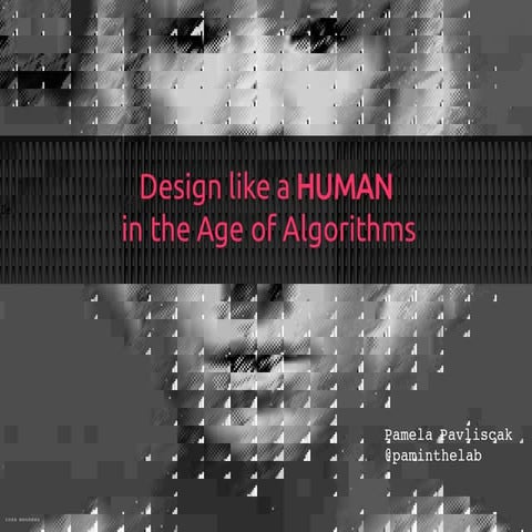 Design like a Human in the Age of Algorithms