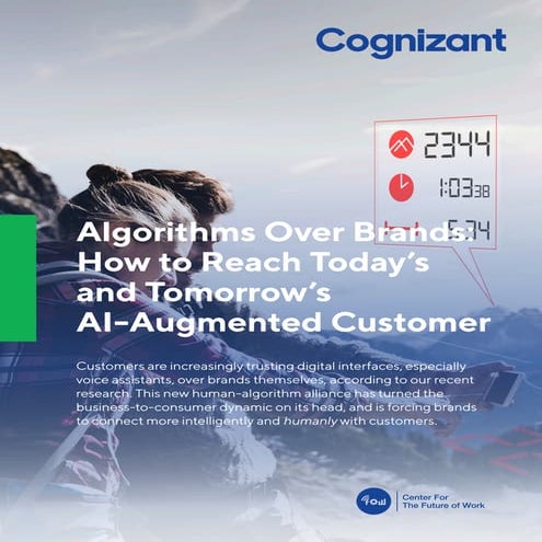 Algorithms Over Brands: How to Reach Today’s and Tomorrow’s AI-Augmented Cust...