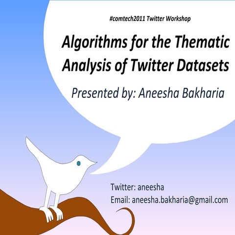 Algorithms for the thematic analysis of twitter datasets