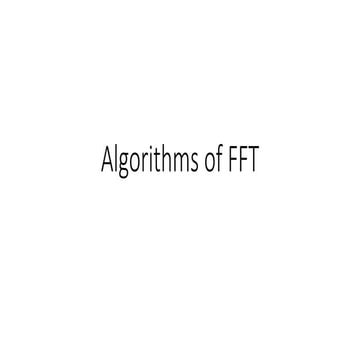 Algorithms of FFT.pptx