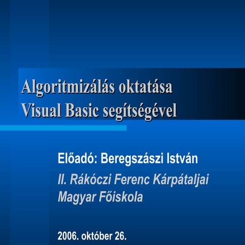 Teaching Algoritms Using Visual Basic (Hungarian)