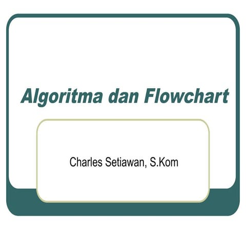 Dasar Flowchart dan contoh-contohnya.pptx