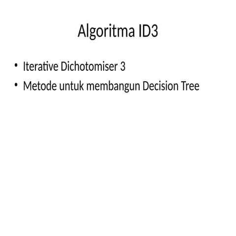 Comprehensive Guide to ID3 Algorithm for Decision Tree Classification ...