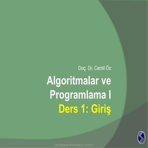 Algoritmalarve programlamai ders_1