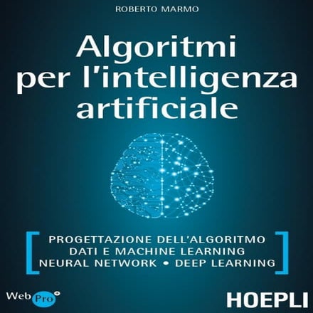 "Algoritmi intelligenza artificiale" autore Marmo editore Hoepli