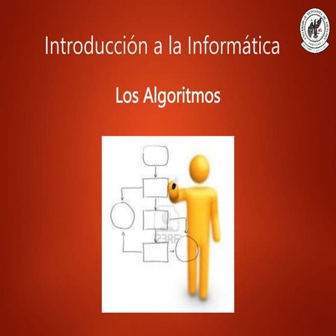 Introducción a la Informática - Los Algoritmos