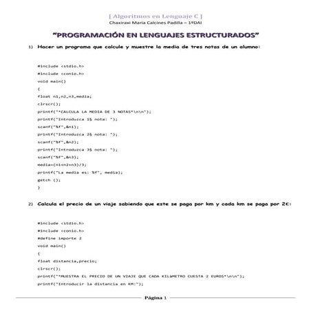 Ejemplos de algoritmos en C básicos (aprendiendo a programar)