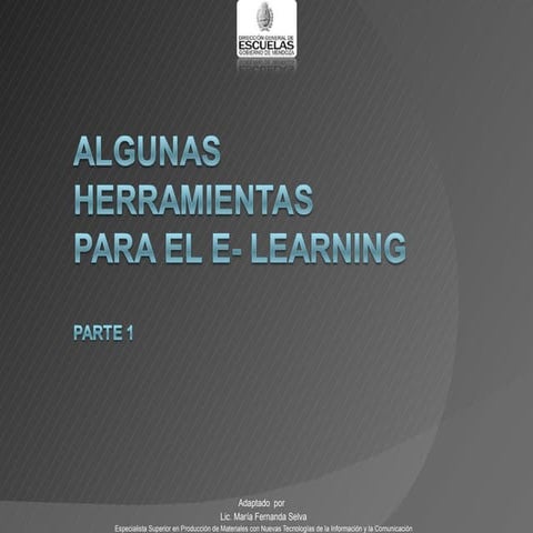 Algunas Herramientas Para E Learning
