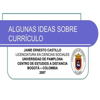 Algunas Ideas básicas sobre Currículo