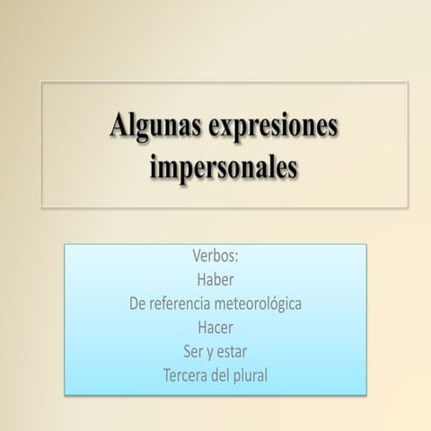 Algunas construcciones impersonales