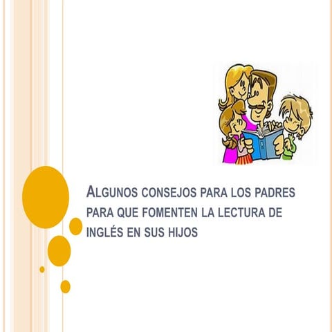 Fomenta la lectura en inglés. Consejos para los padres